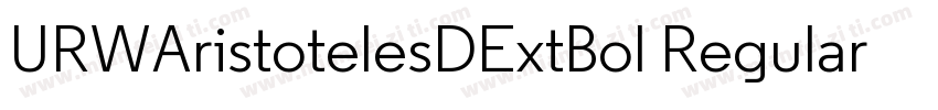URWAristotelesDExtBol Regular Versi字体转换
